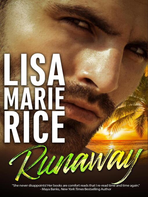Title details for Runaway by Lisa Marie Rice - Available